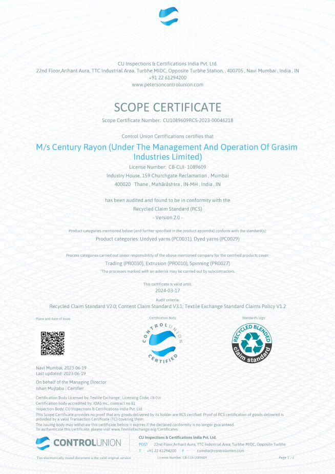 Scope Certificate issued to M/s Century Rayon under the management of Grasim Industries Limited for compliance with the Recycled Claim Standard (RCS) Version 2.0